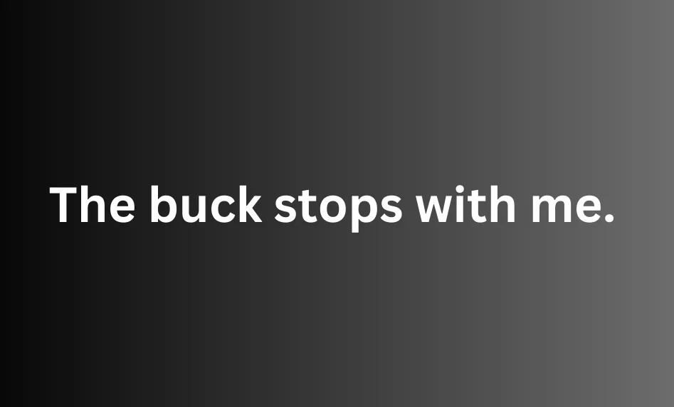 책임 회피 금지! 'The buck stops with me' 뜻과 활용법 2026 — 어학·외국어 — yewpo 1